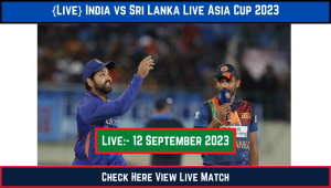 India VS Shrilanka Asia Cup Live