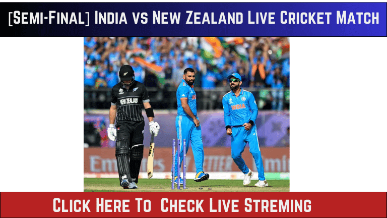 India Vs New Zealand Worldcup Semi Final Watch Live