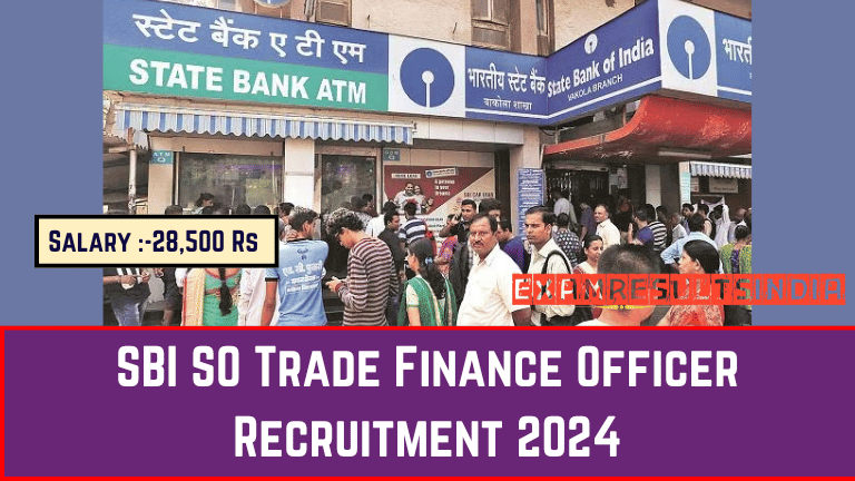 SBI SO Trade Finance Officer Recruitment