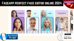 Faceapp perfect face editor online